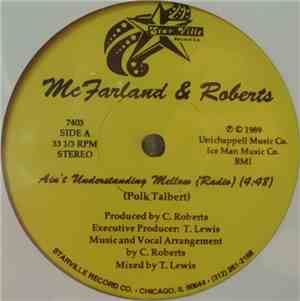 McFarland & Roberts - Ain't Understanding Mellow
