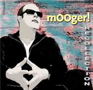 mOOger! - Recollection