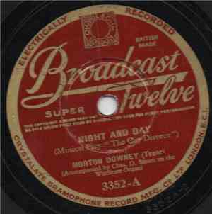 Morton Downey - Night And Day / Love Is The Thing