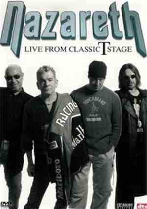 Nazareth  - Live From Classic T Stage