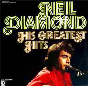 Neil Diamond - His Greatest Hits