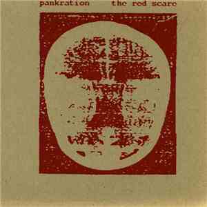 Pankration / The Red Scare - Pankration / The Red Scare