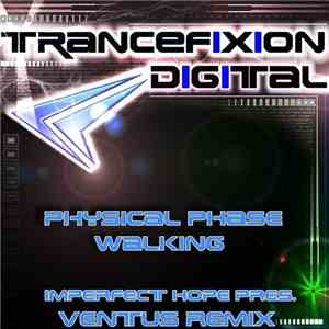 Physical Phase - Walking