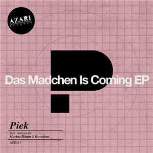 Piek - Das Madchen Is Coming EP