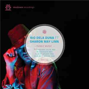 Rio Dela Duna Ft. Sharon May Linn - Funky Music