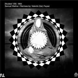 Samuel Wallner - Mild Ep