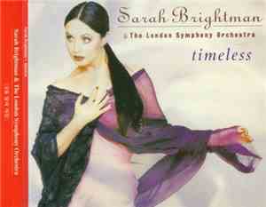 Sarah Brightman & The London Symphony Orchestra - Timeless