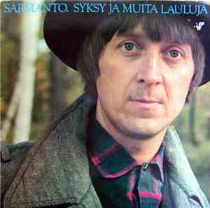 Sarmanto - Syksy Ja Muita Lauluja
