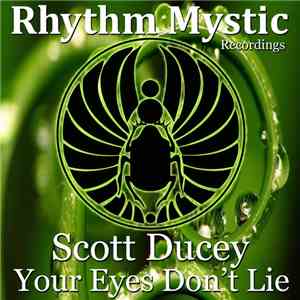 Scott Ducey - Your Eyes Don't Lie