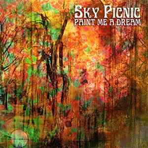 Sky Picnic - Paint Me A Dream