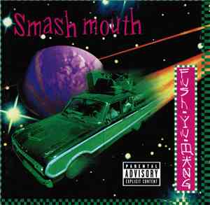 Smash Mouth - Fush Yu Mang
