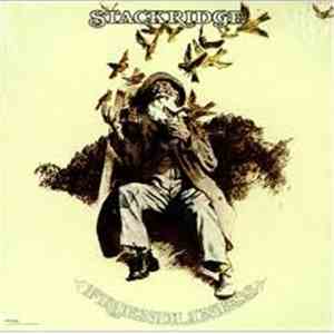 Stackridge - Friendliness