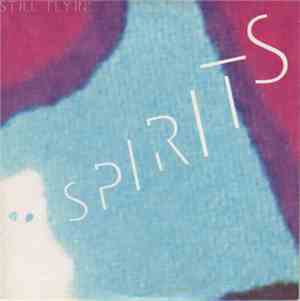 Still Flyin' - Spirits