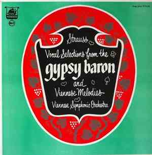 Strauss / Viennese Symphonic Orchestra - Vocal Selections From The Gypsy Baron