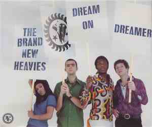 The Brand New Heavies - Dream On Dreamer