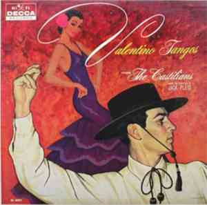 The Castilians - Valentino Tangos