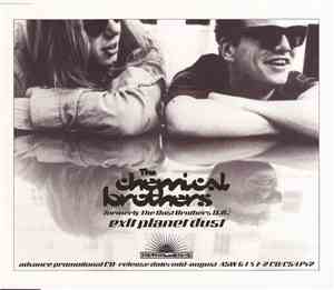 The Chemical Brothers - Exit Planet Dust