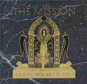 The Mission - Gods Own Medicine