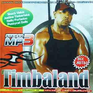 Timbaland, Justin Timberlake, Nelly Furtado, The Pussycat Dolls - MP3