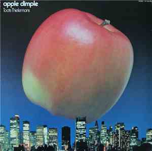 Toots Thielemans - Apple Dimple
