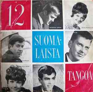 Various - 12 Suomalaista Tangoa