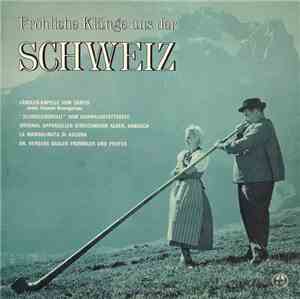 Various - Fröhliche Klänge Aus Der Schweiz