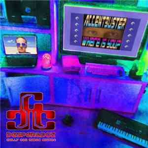 Accentbuster - Where Is You (Remixes)