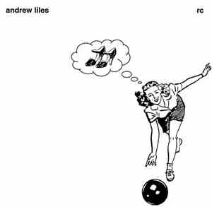 Andrew Liles - RC