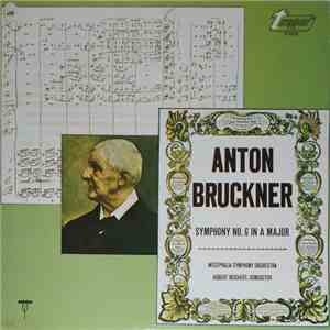 Anton Bruckner - Symphony No. 6 In A Major