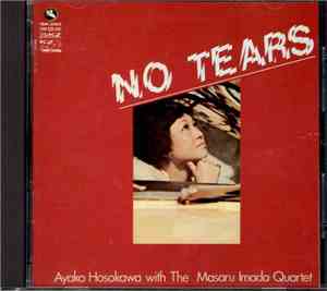 Ayako Hosokawa With The Masaru Imada Quartet - No Tears