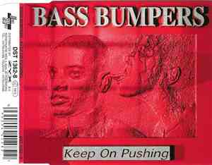 Bass Bumpers - Keep On Pushing
