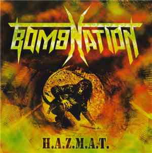 Bombnation - H.A.Z.M.A.T.