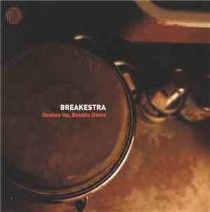Breakestra - Deuces Up, Double Down