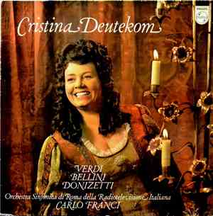 Cristina Deutekom / Verdi, Bellini, Donizetti, Orchestra Sinfonica Di Roma Della Radiotelevisione Italiana - Opera Arias