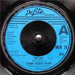 Crown Heights Affair - Far Out / You've Been Gone