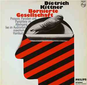 Dietrich Kittner - Bornierte Gesellschaft