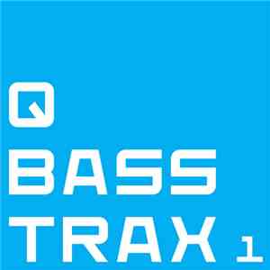 DJ Q  - Q Bass Trax 1