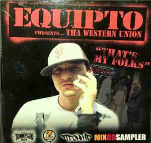 Equipto - Presents... The Western Union 