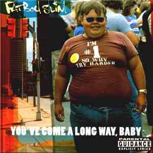 Fatboy Slim - You've Come A Long Way, Baby