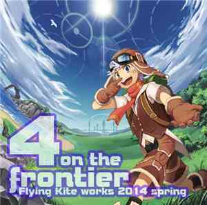 Flying Kite - 4 On The Frontier