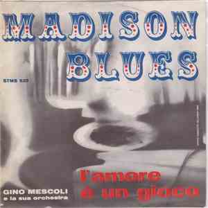 Gino Mescoli - Madison Blues