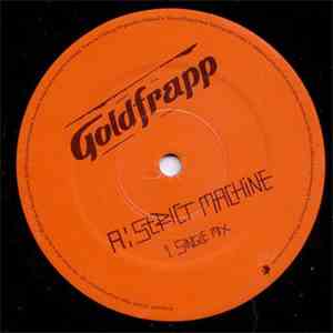 Goldfrapp - Strict Machine