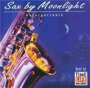 Greg Vail - Sax By Moonlight - Unforgettable