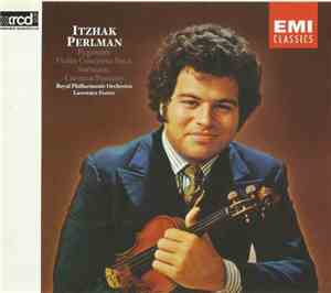 Itzhak Perlman - Paganini - Sarasate - Royal Philharmonic Orchestra / Lawrence Foster - Paganini: Concerto No.1 In D/Sarasate: Carmen Fantasy