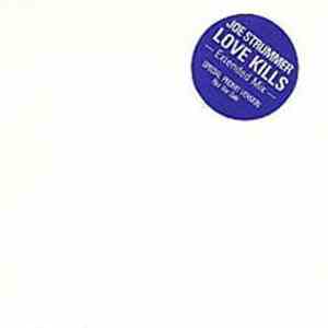 Joe Strummer - Love Kills (Extended Mix)