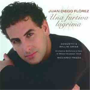 Juan Diego Florez, Riccardo Frizza, Orchestra Sinfonica e Coro di Milano Giuseppe Verdi - Una Furtiva Lagrima