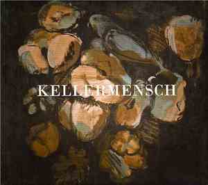 Kellermensch - Kellermensch