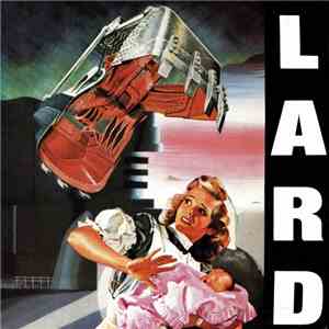 Lard - The Last Temptation Of Reid
