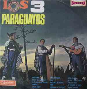 Los 3 Paraguayos - Volume 1