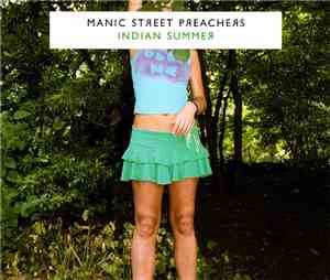 Manic Street Preachers - Indian Summer